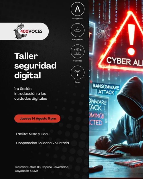Taller de #AutoCuidadosDigitales #SeguridadDigital #privacidad en las 400 voces